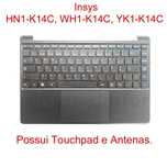 Teclado Palmrest Top Case Cover Insys HN1-K14C, WH1-K14C, YK1-K14C