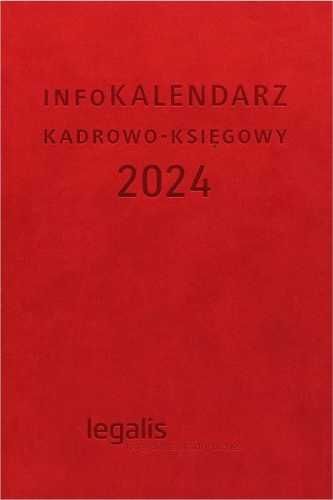 infoKALENDARZ kadrowo - księgowy 2024