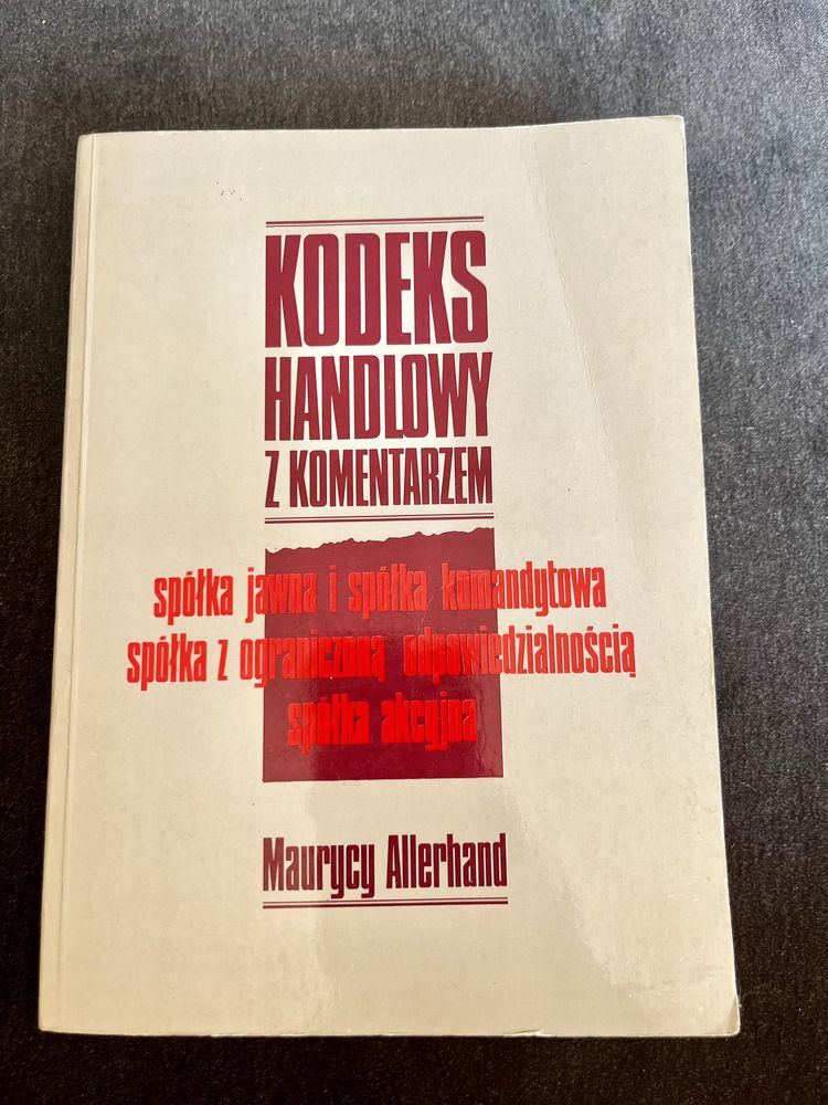 Kodeks handlowy z komentarzem , Maurycy Allerhand