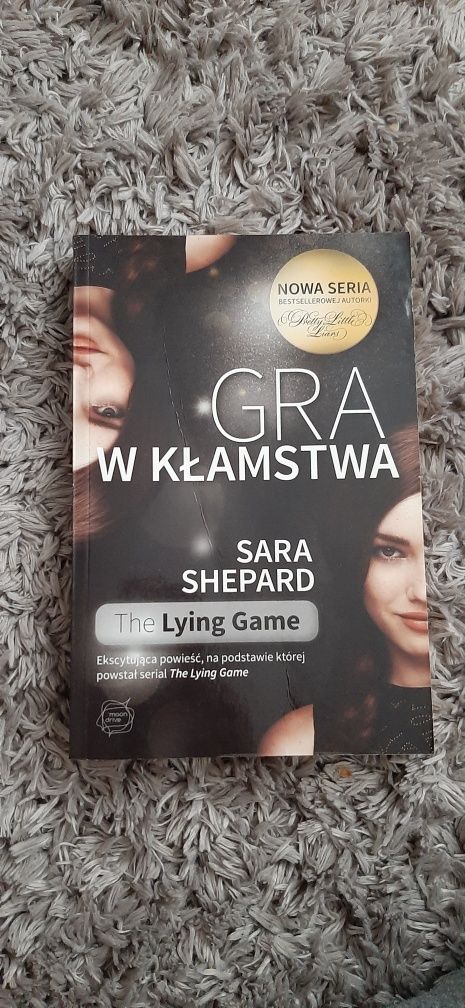 Gra w kłamstwa. Sara Shepard