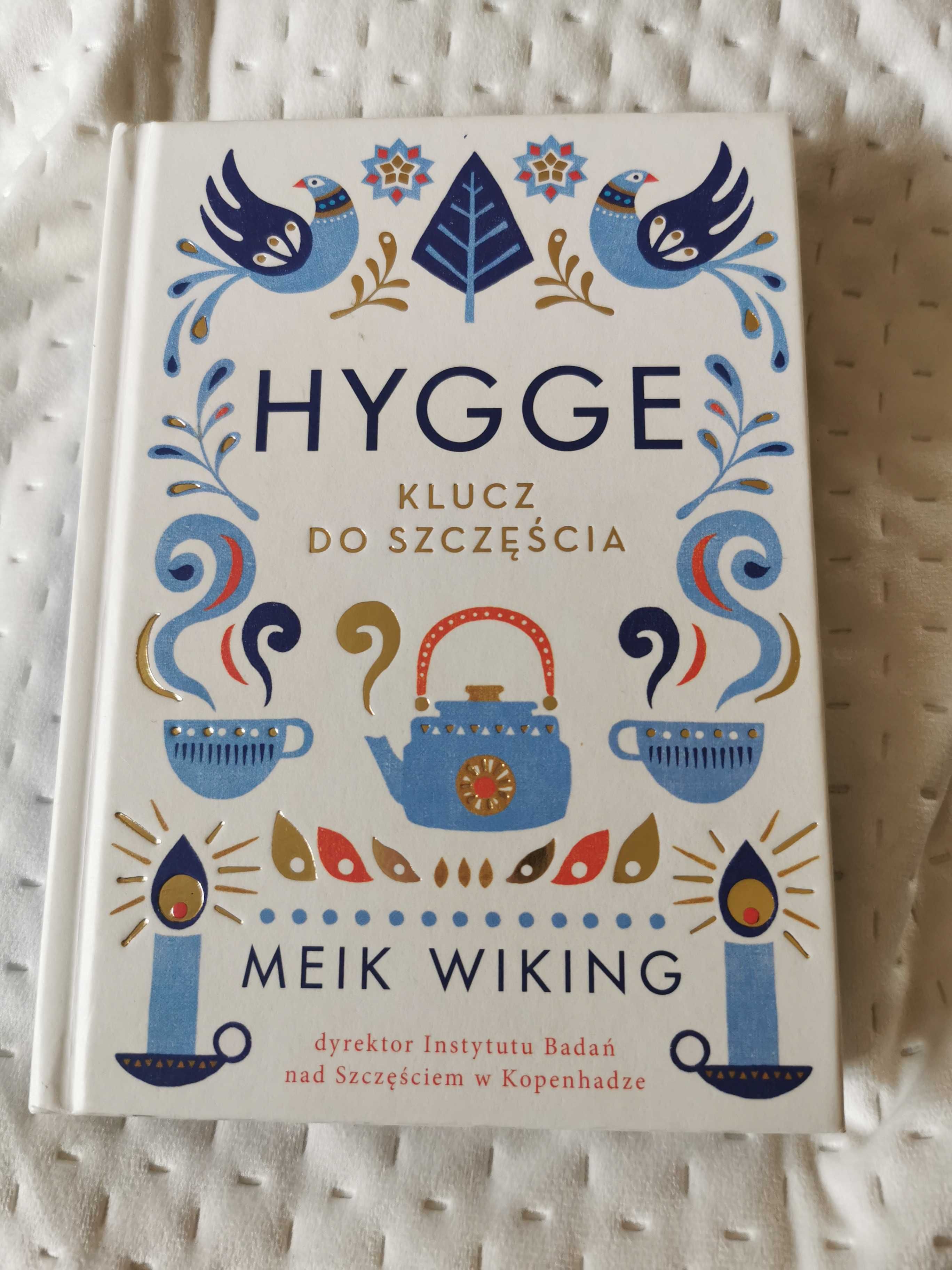 Hygge klucz do szczęścia, Meik Wiking