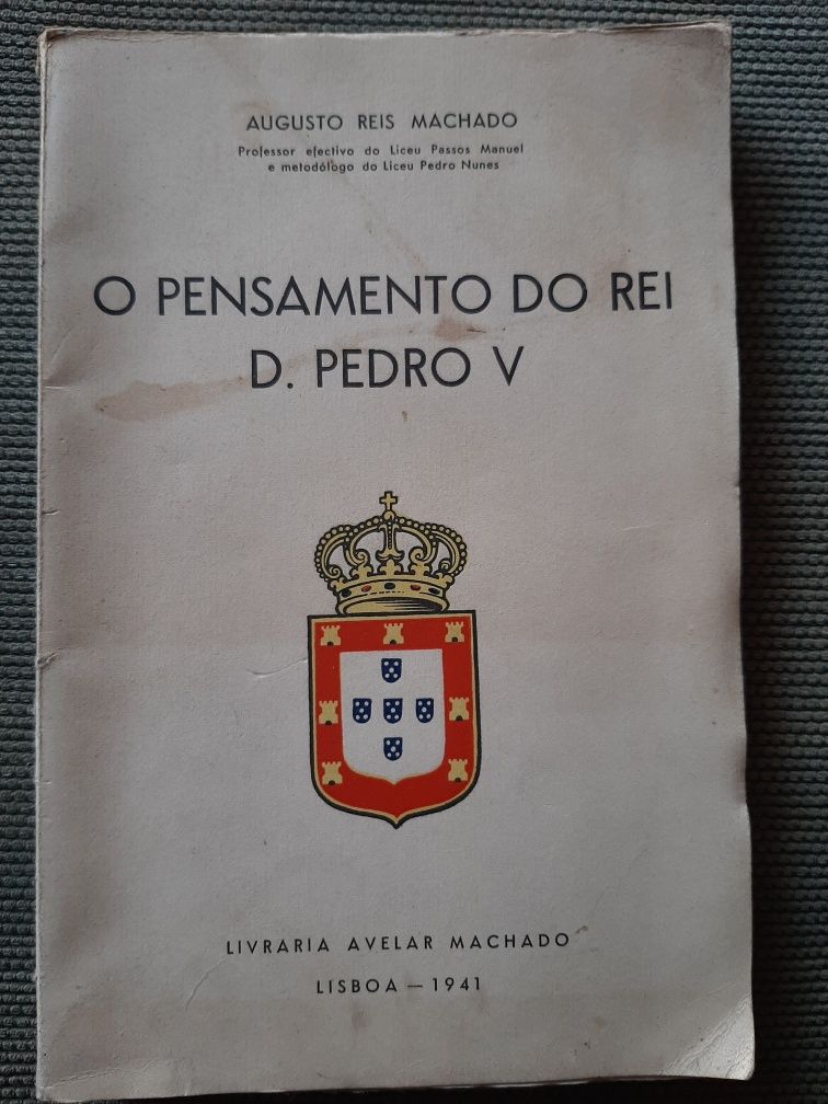 O Pensamento do Rei D. Pedro V