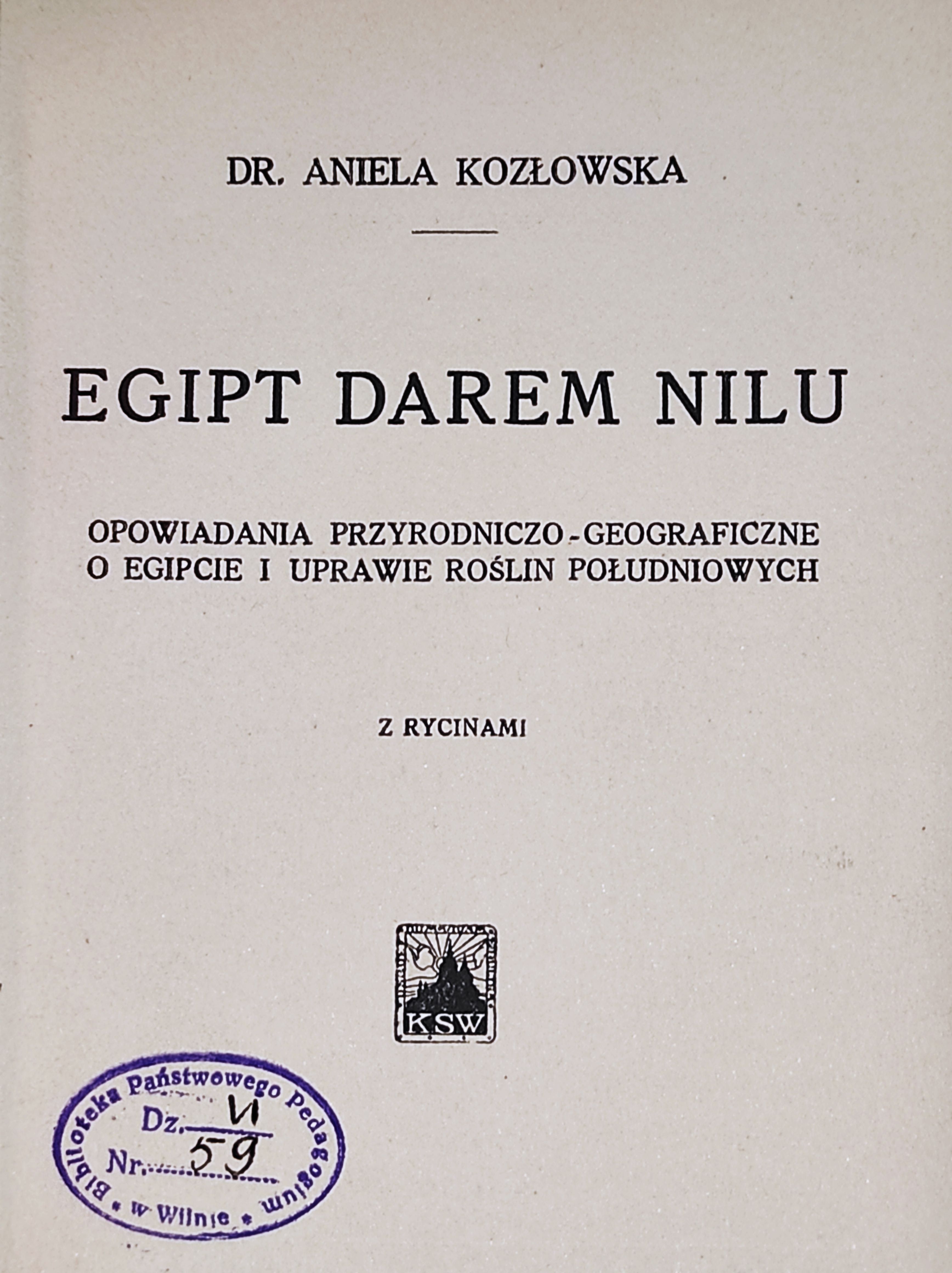Egipt Darem Nilu - Dr.KOZŁOWSKA z Rycinami