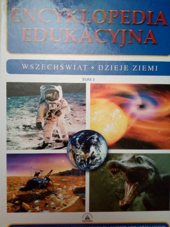 Encyklopedia edukacyjna. Wszechświat - dzieje Ziemi