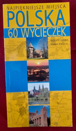 Polska 60 wycieczek. Przewodnik