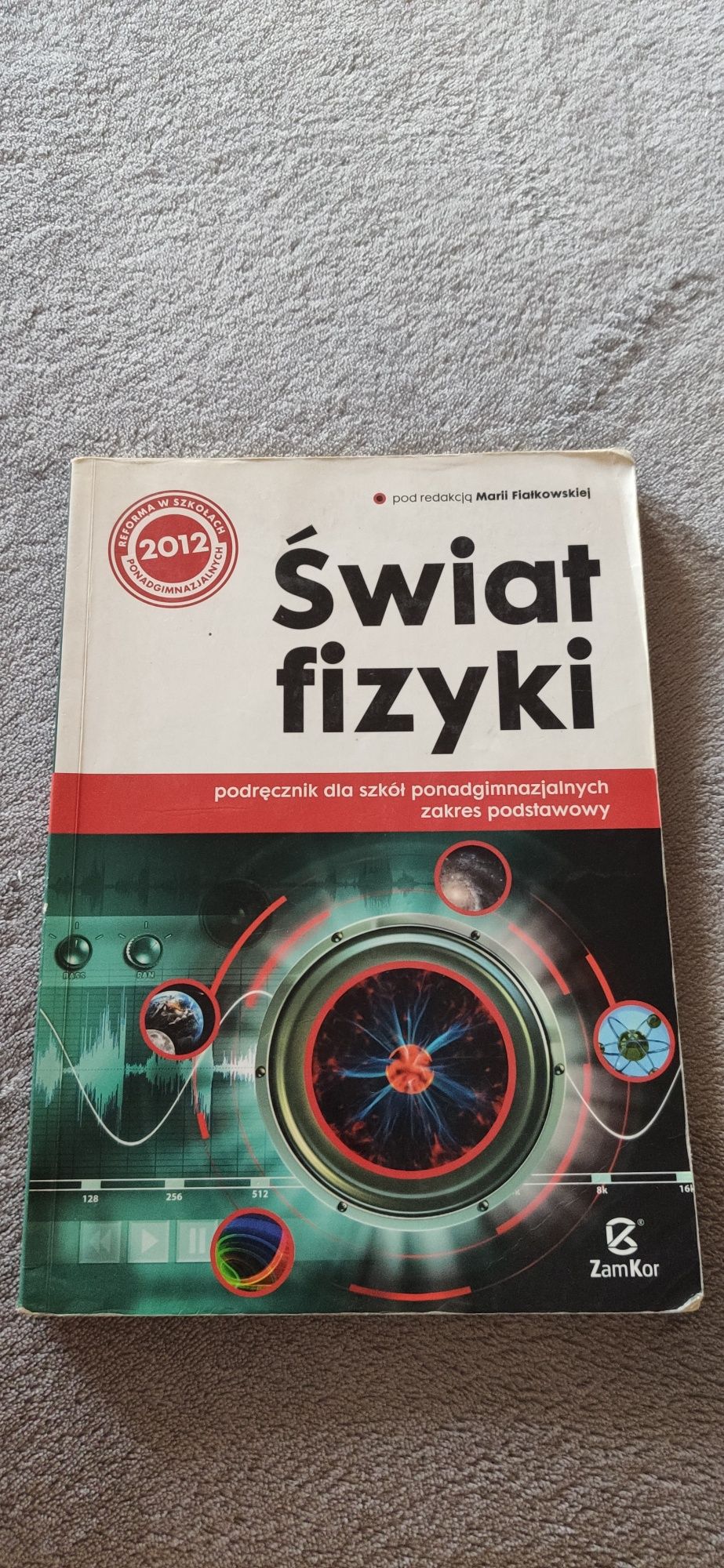 Podręcznik Świat fizyki zakres podstawowy