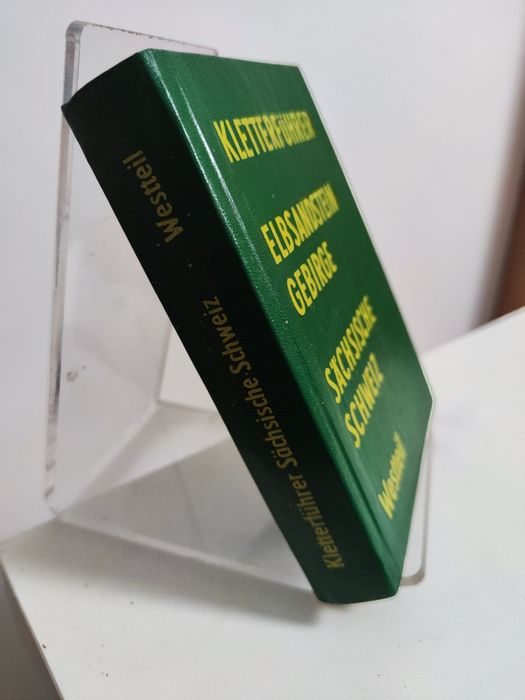 Kletterführer Elbsandstein Gebirge Sachsische Schweiz Westteil - Wehle