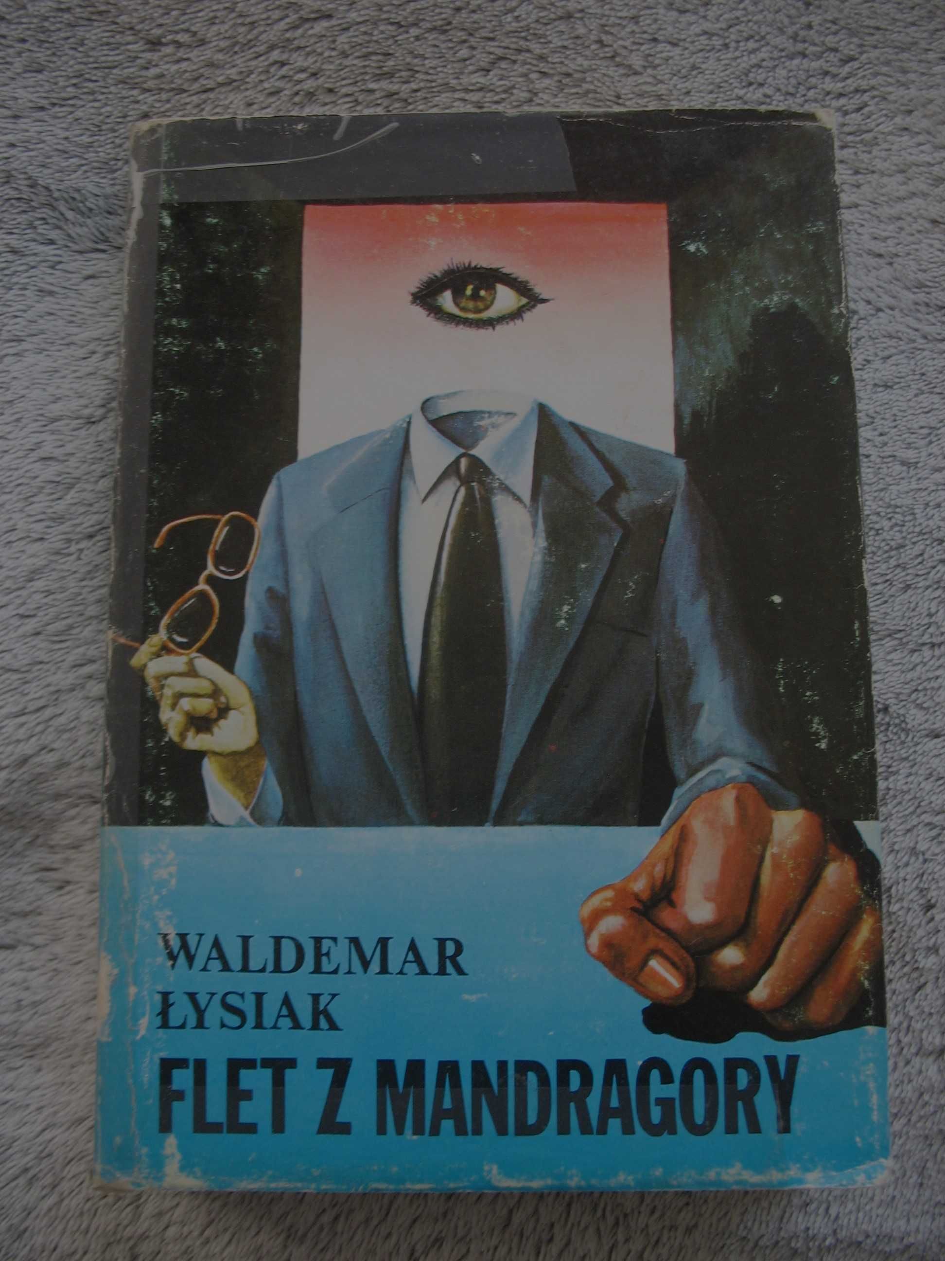 Flet z mandragory Waldemar Łysiak