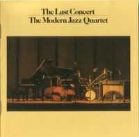 THE MODERN JAZZ QUARTET -The Last Concert-2 CD -nowa , folia