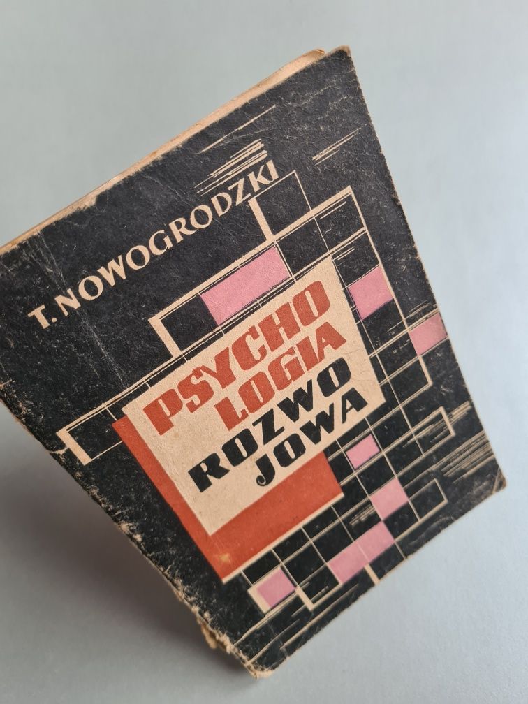 Psychologia rozwojowa - Tadeusz Nowogrodzki