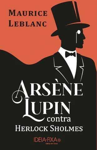 Arsène Lupin contra Herlock Sholmes - Portes Gratuitos