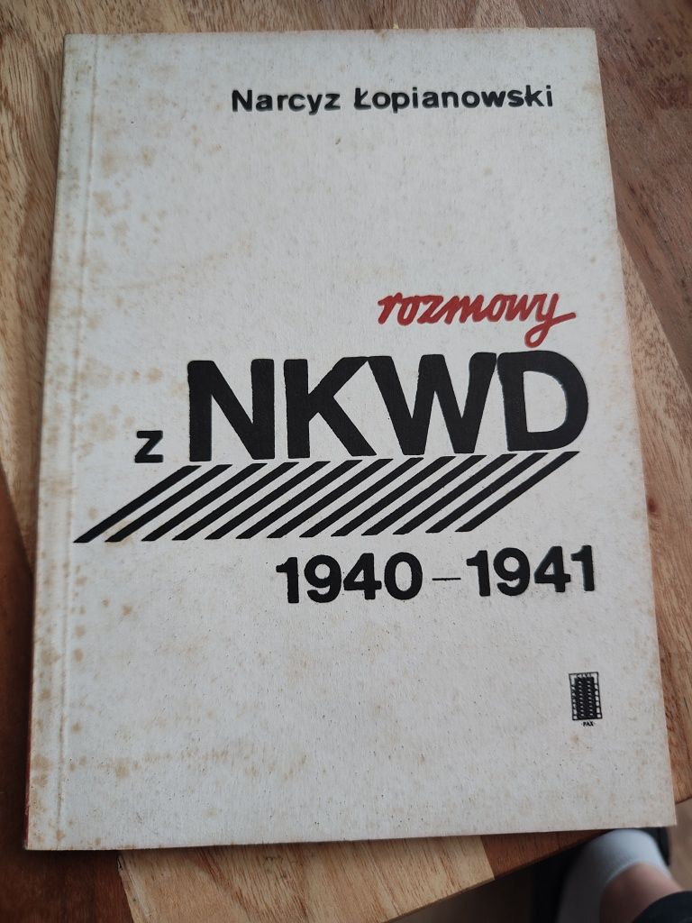 Książka Rozmowy z NKWD  Narcyz Łopianowski