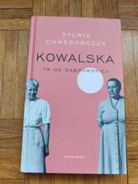 Sylwia Chwedorczuk. Kowalska. Ta od Dąbrowskiej.