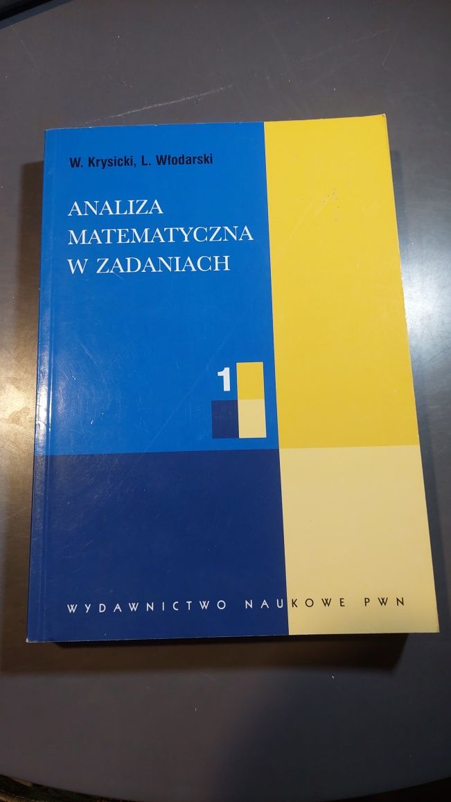 Książka Analiza Matematyczna w zadaniach część 1