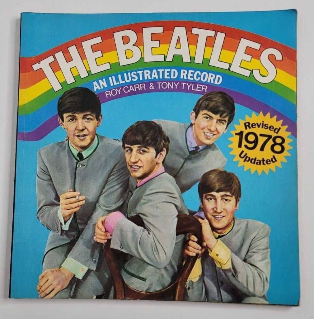 The Beatles - An Illustrated Record - Roy Carr & Tony Tyler