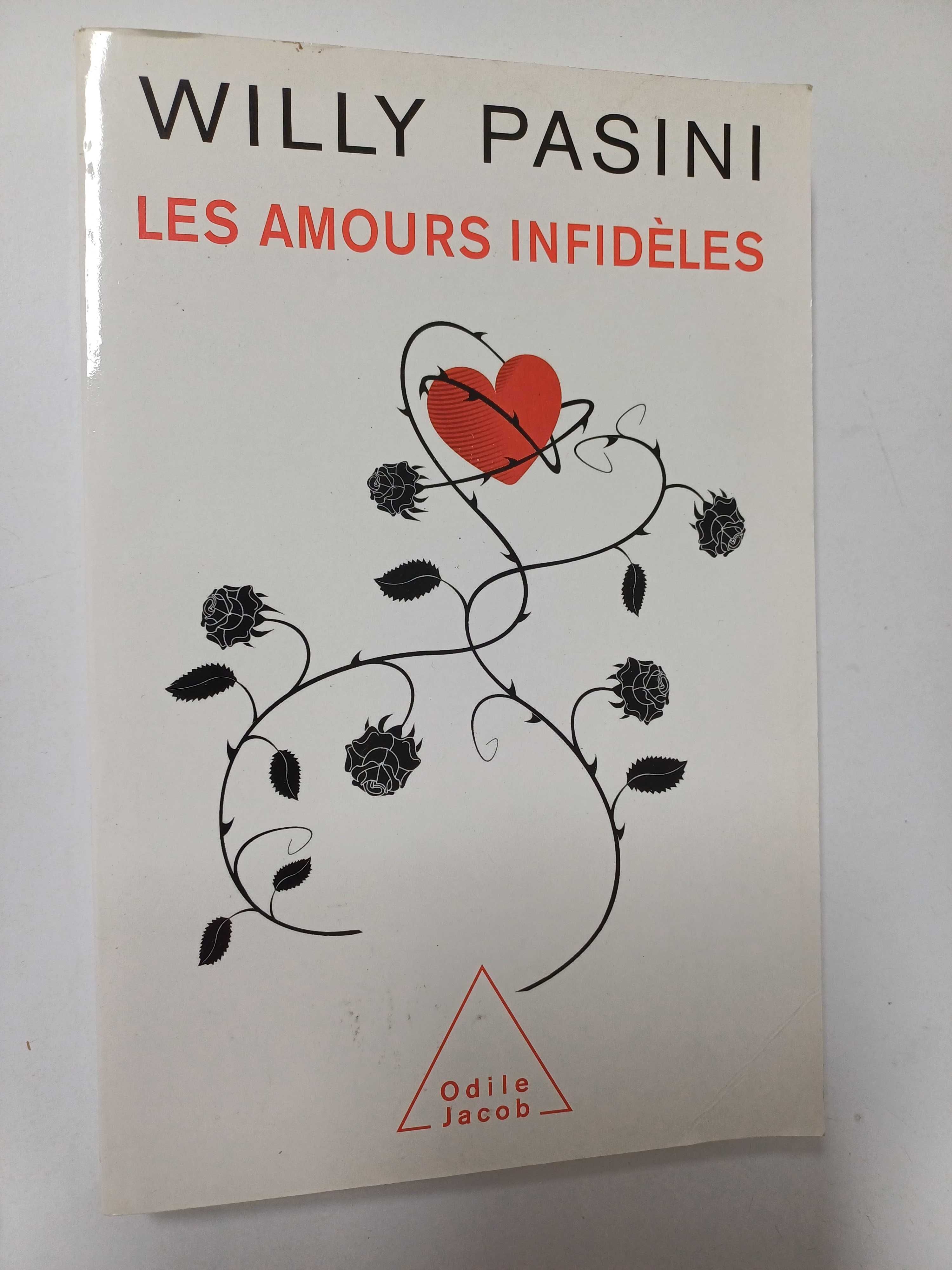 Willy Pasini - Les amours infidéles