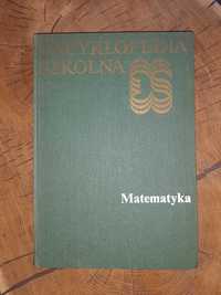 Encyklopedia szkolna Matematyka