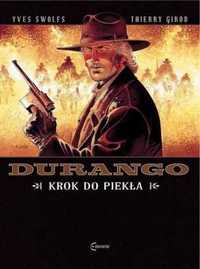 Durango T.14 Krok do piekła - Yves Swolfs, Thierry Girod