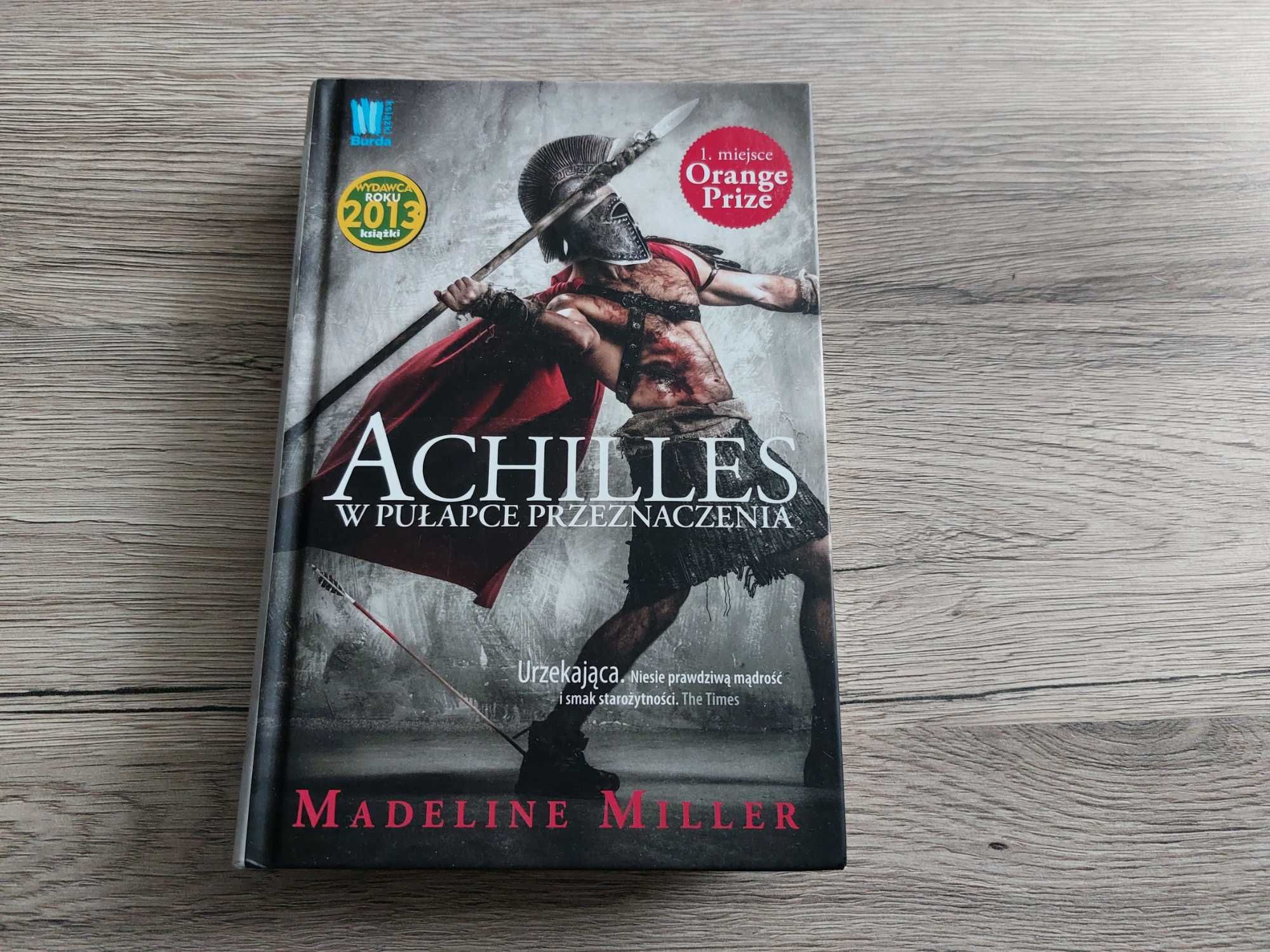 „Achilles w pułapce przeznaczenia” Madeline Miller, Książki Burda