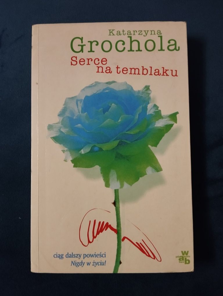 Książka Katarzyna Grochola Serce na temblaku