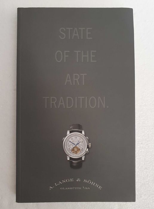 A. Lange&Sohne, State of the Art Tradition, Catálogo Relógios, 2006/07