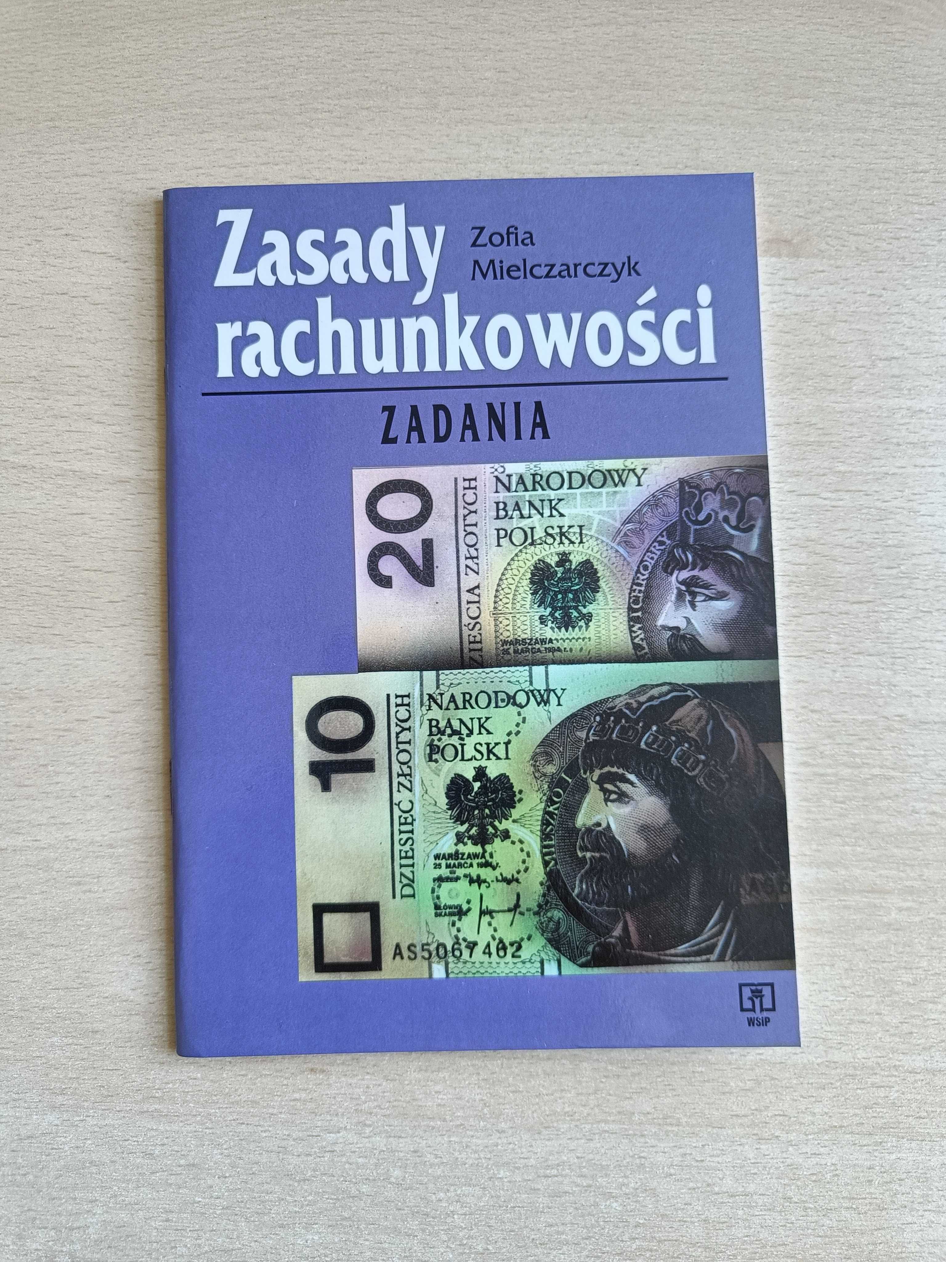 Zasady rachunkowości zadania - Zofia Mielczarczyk