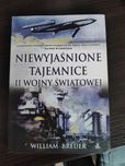 Książka p.t. Niewyjaśnione Tajemnice 2 Wojny Światowej