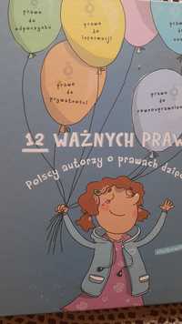 12 ważnych praw Polscy autorzy o prawach