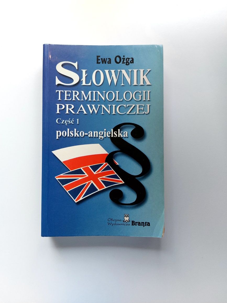 Słownik Terminologii Prawniczej Część 1 Polsko-Angielska Ewa Ożga