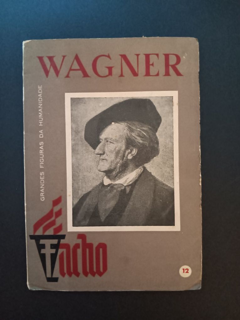 Richard Wagner - Grandes Figuras da Humanidade