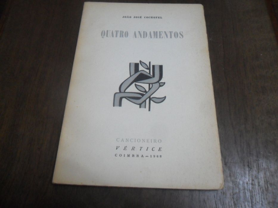 "Quatro Andamentos" de João José Cochofel - 1ª Edição de 1966