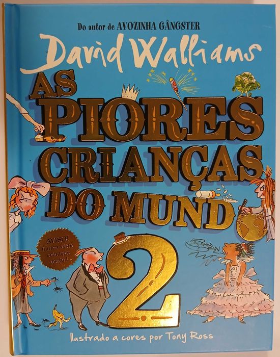 As piores crianças do mundo 2 (de David Walliams)