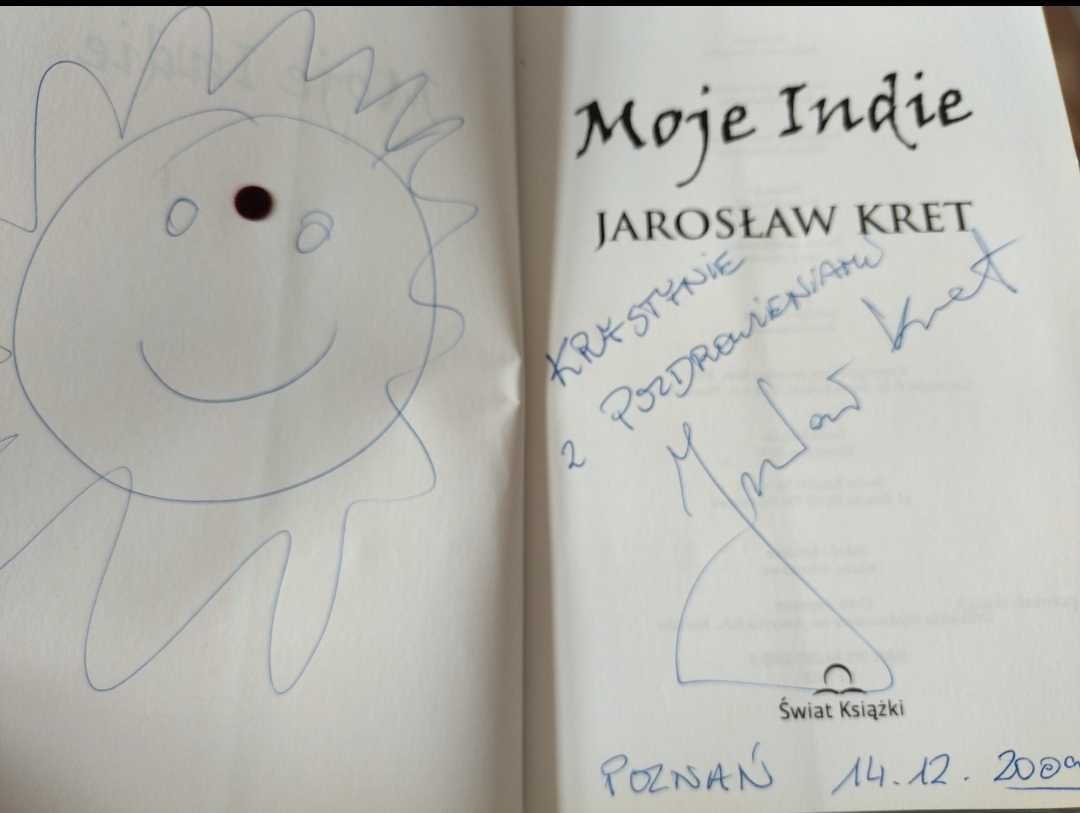 Kret Jarosław "Moje Indie Przygoda nie pyta o adres" książka