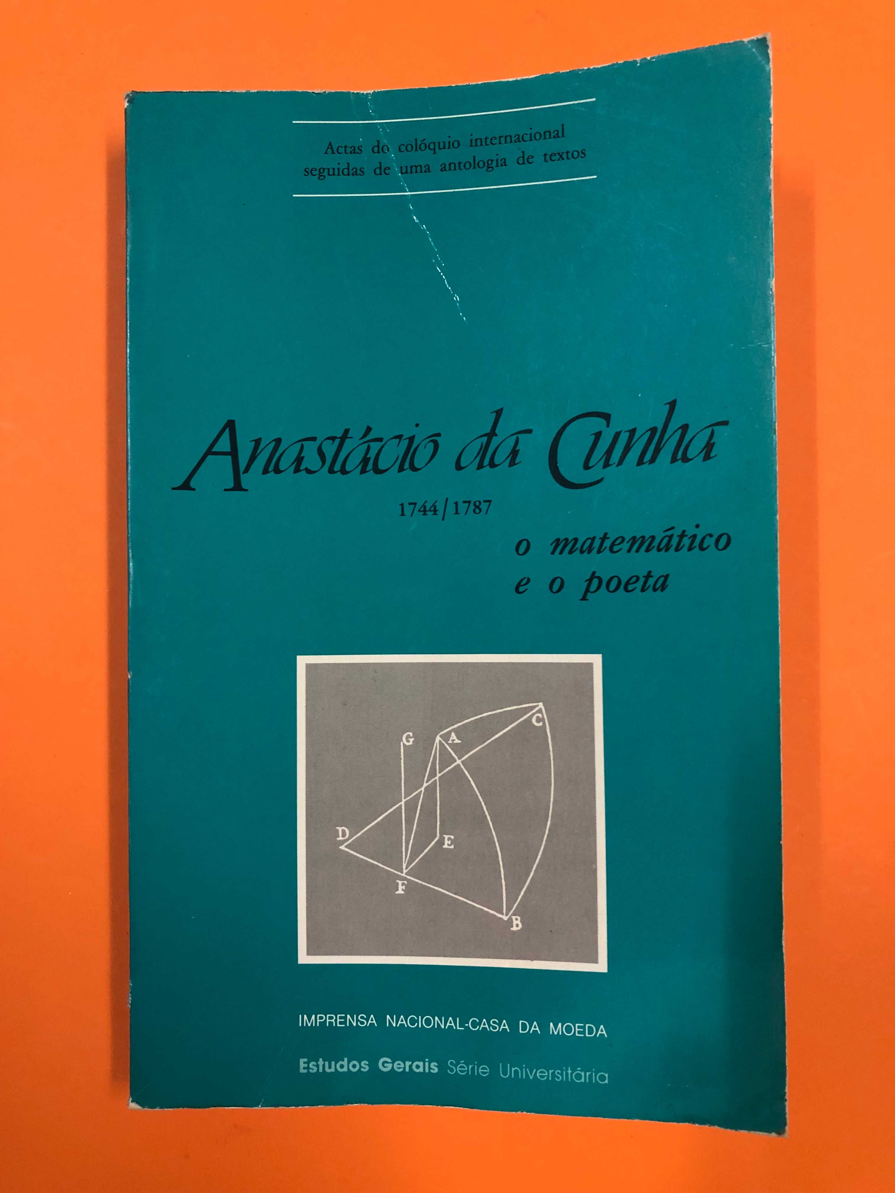 Anastácio da Cunha – O matemático e o Poeta