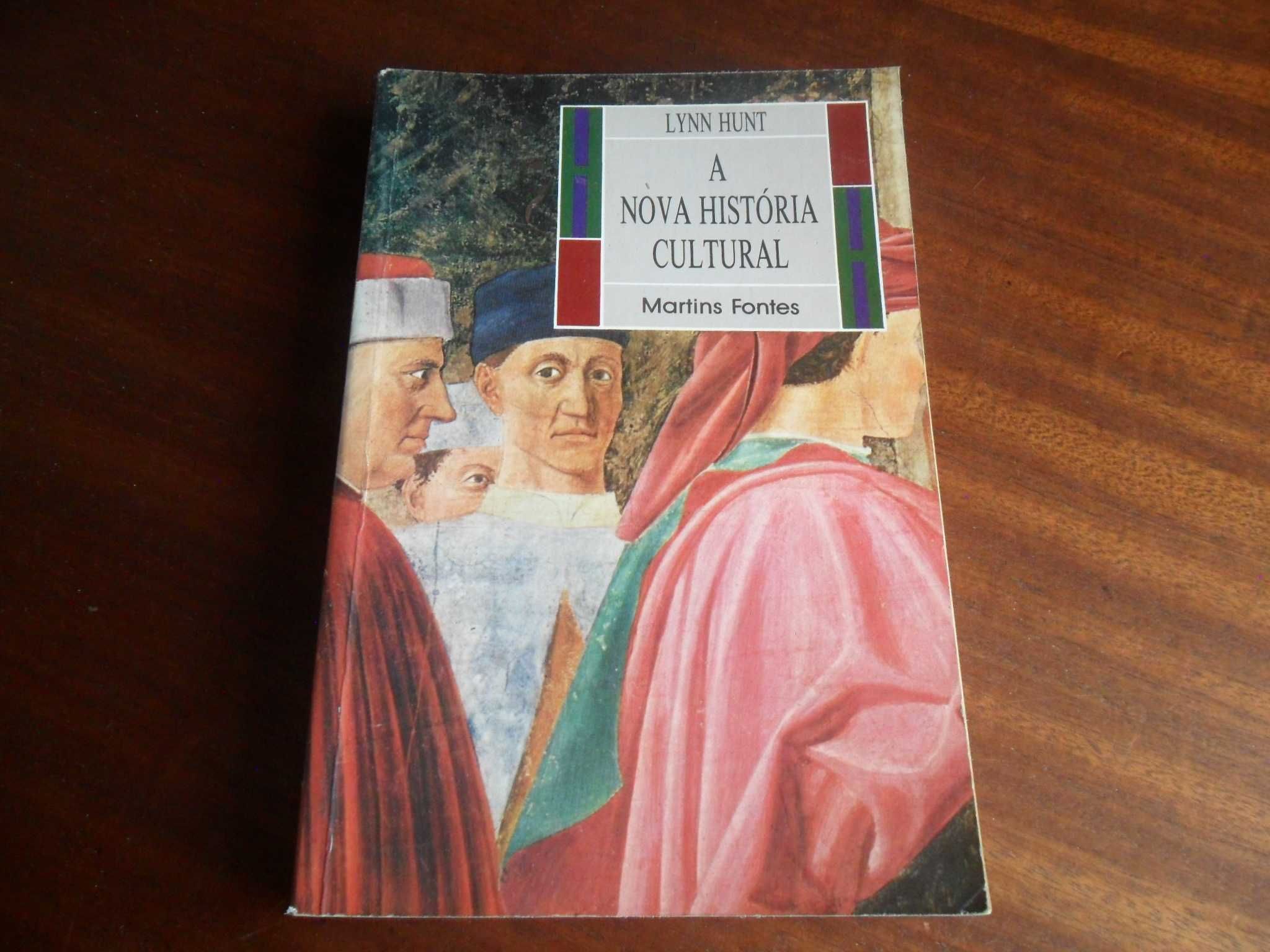 "A Nova História Cultural" de Lynn Hunt - 1ª Edição de 1992