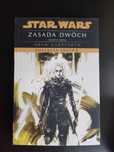 Star Wars. Zasada Dwóch Darth Bane. Kolekcja Legend. Tom 3