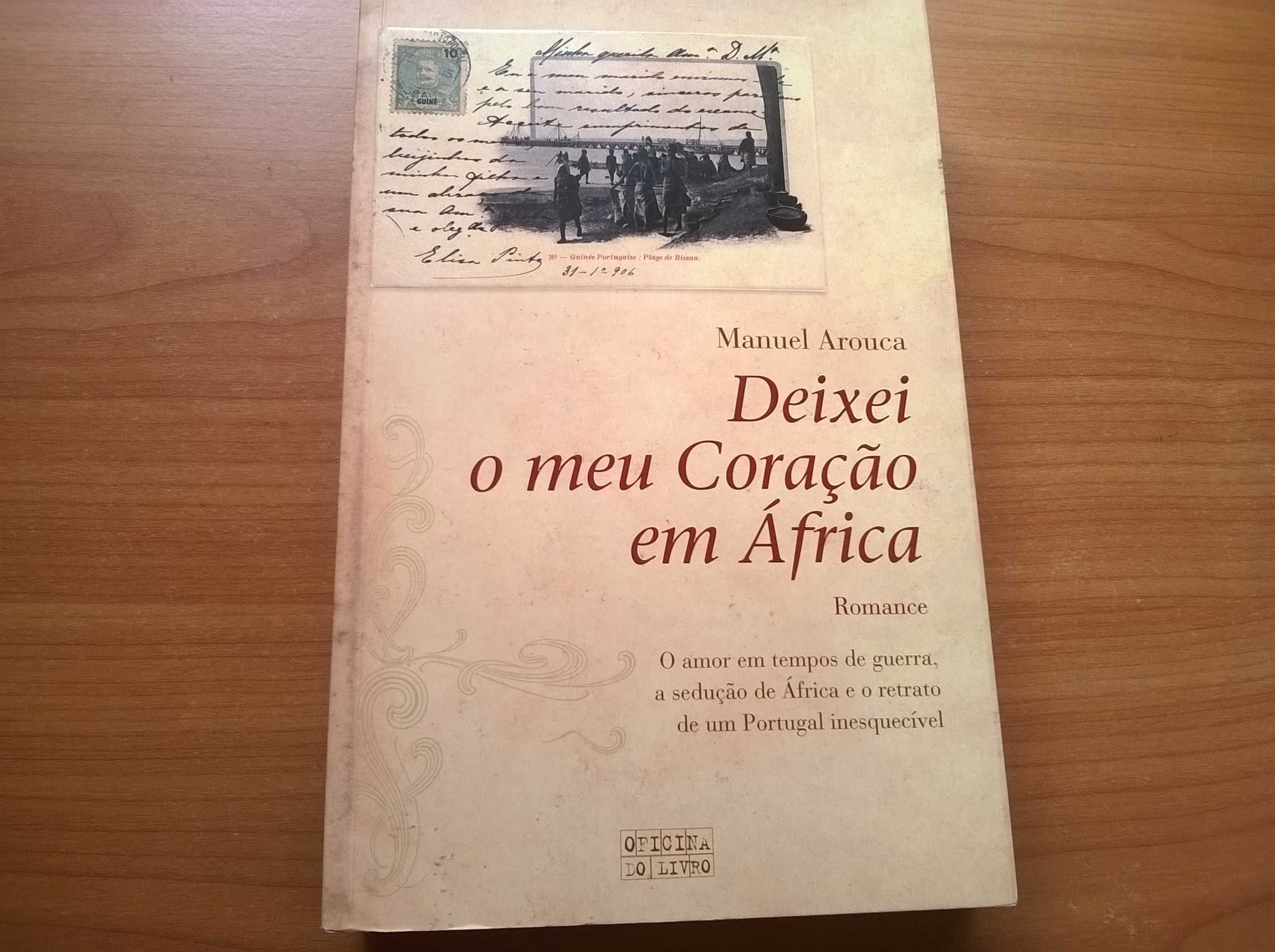 Deixei o meu Coração em África - Manuel Arouca