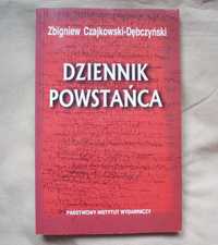 Dziennik powstańca, Z.Czjkowski-Dębczyński, 2000.