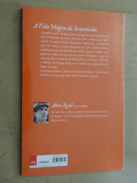 A Vida Mágica da Sementinha de Alves Redol