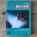 Spawanie Jerzy Mizerski Podręcznik dla spawaczy