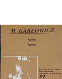 Mieczysław Karłowicz Serenada na wiolonczelę i fortepian NOWE