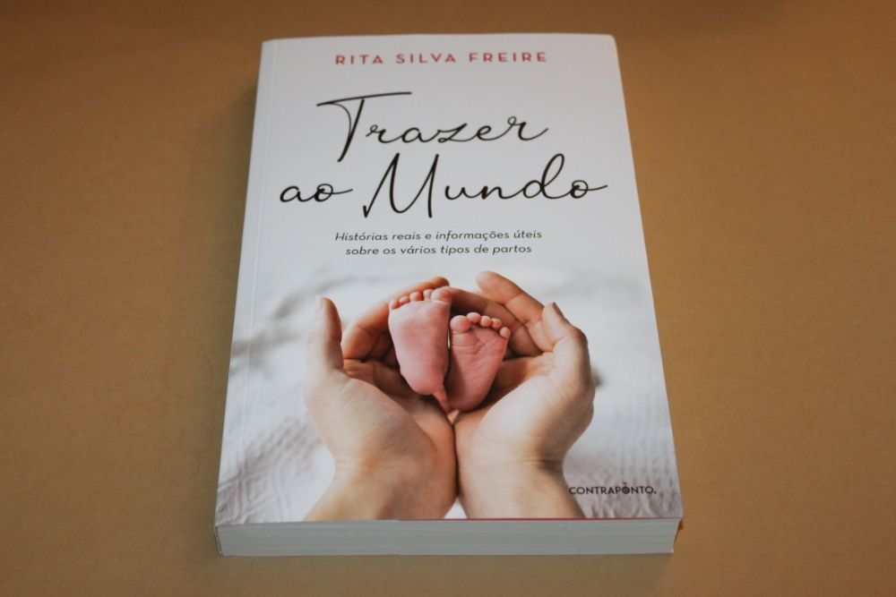 Trazer ao Mundo// Rita Silva Freire