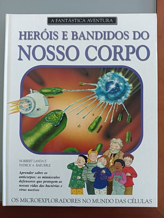 Heróis e Bandidos do Nosso Corpo		Usado em bom estado,