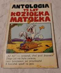 Antologia. 75 lat Koziołka Matołka