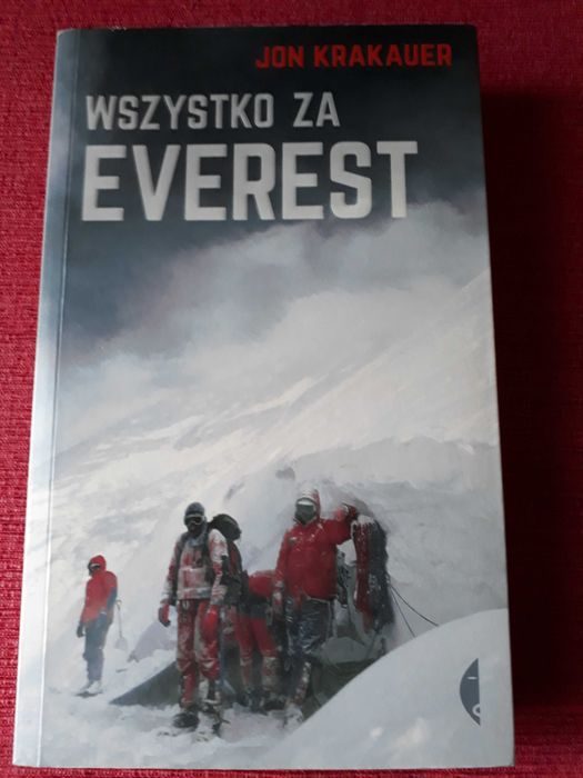 Bestseller. Wszystko za Everest. Jon Krakauer. Historia prawdziwa.