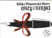 Orły i reszki Feliks Pisarewski-Parry