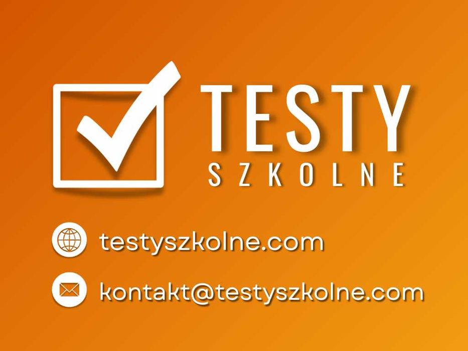 Te.s.ty klasa 7,8,6,4,5 i Liceum_Sprawdzia.ny_szkolne_