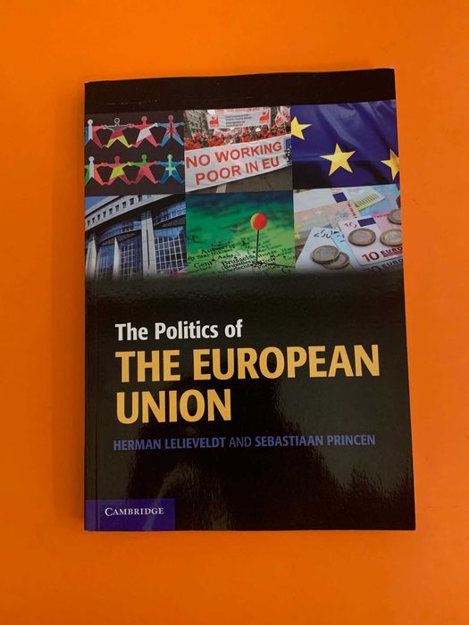 The Politics of The European Union - Lelieveldt e Princen