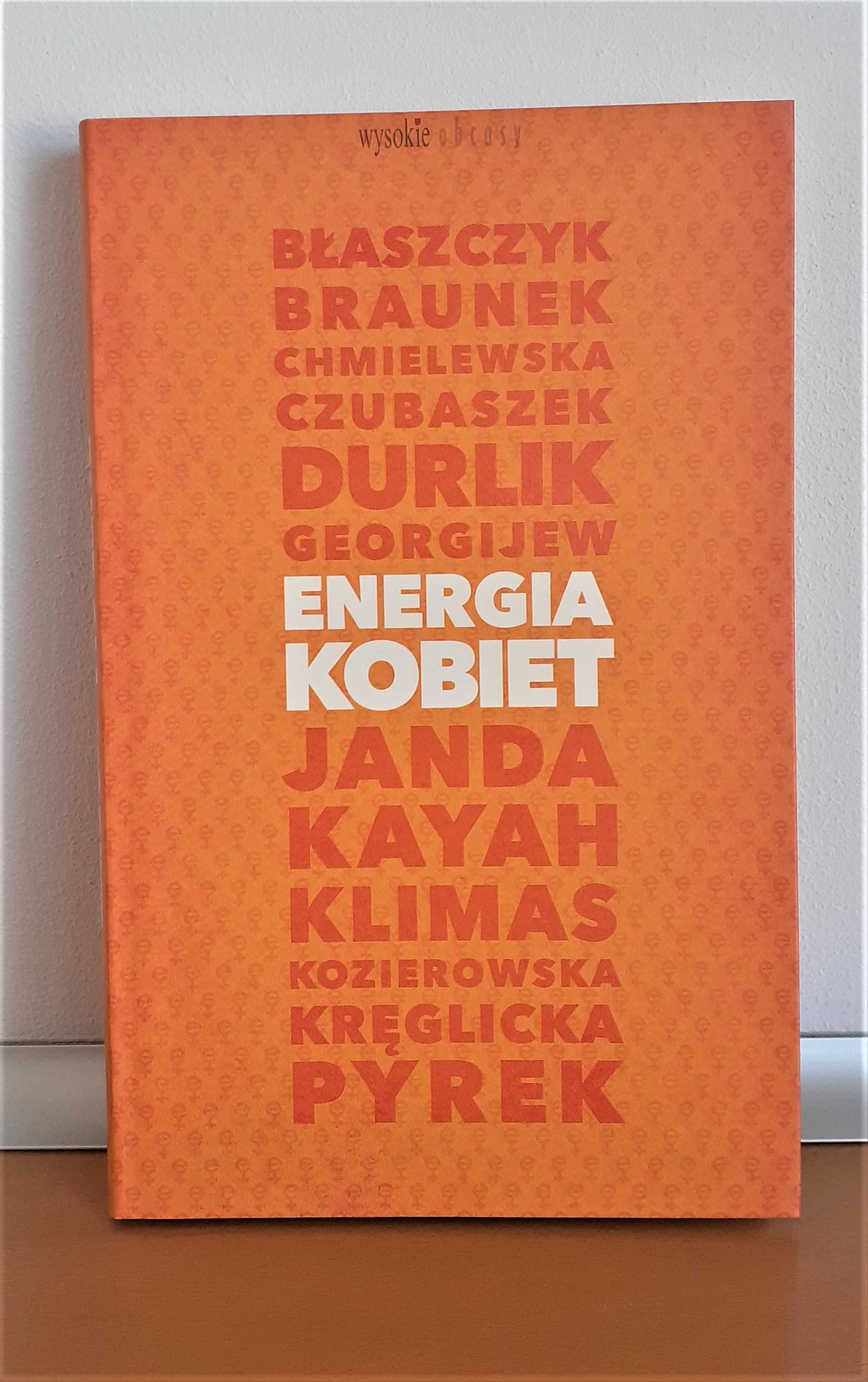 Energia kobiet - Grażyna Borkowska, Monika Chodyra, Agnieszka Kublik