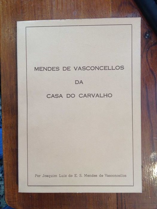 Mendes de Vasconcellos da Casa do Carvalho